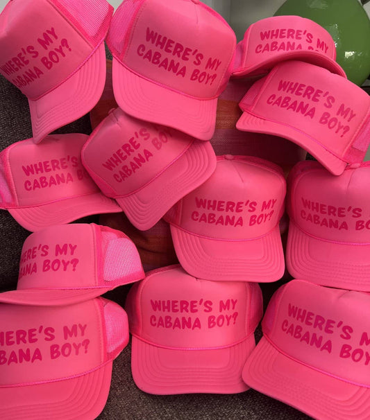 Where's my Cabana Boy Trucker Hat